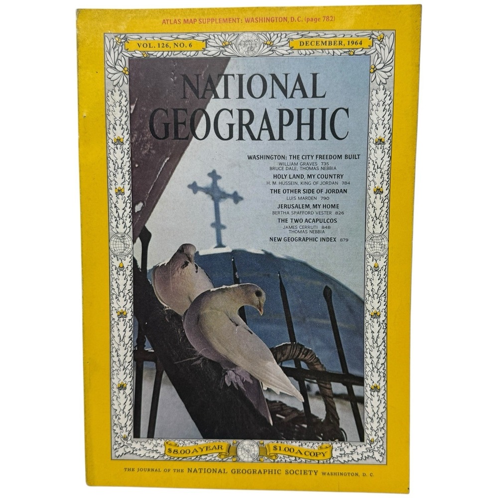 National Geographic Magazine‎ Vol 126 No. 6,  December 1964 Washington Jordan